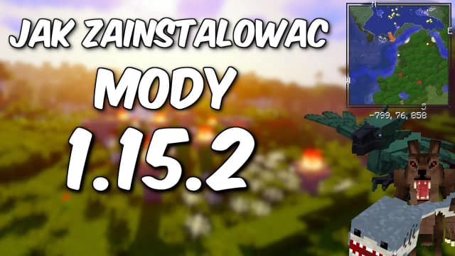 Jak zainstalować mody do Minecrafta bez problemów i błędów